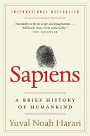 Sapiens: A Brief History of Humankind